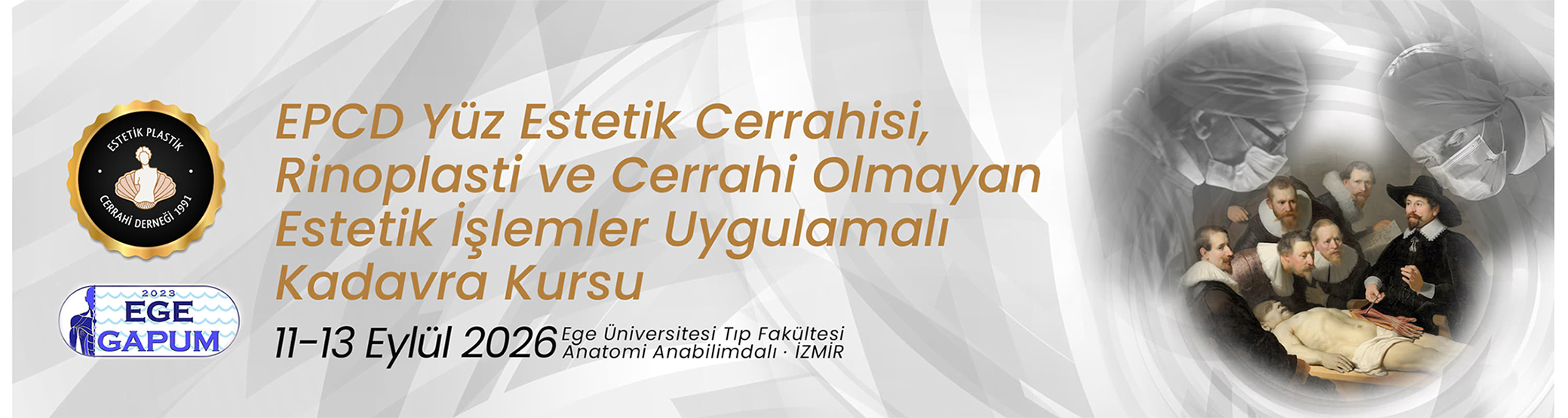 11-13 September 2026, Applied Cadaver Course in Facial Aesthetic Surgery, Rhinoplasty and Non-Surgical Aesthetic Procedures, EGEGAPUM & EPCD